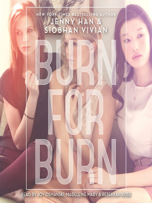Title details for Burn for Burn by Jenny Han - Wait list